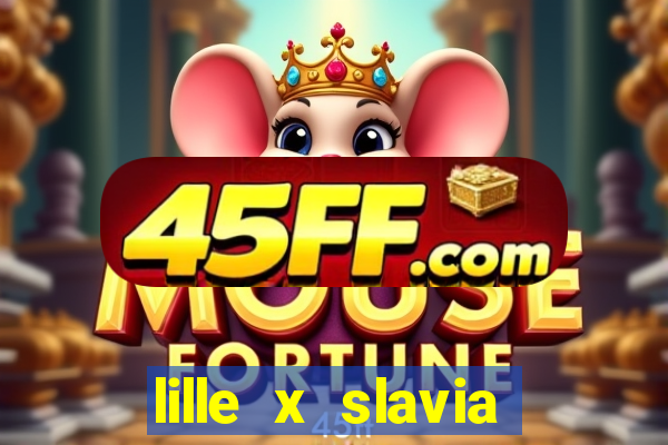lille x slavia praga palpite